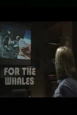 For the Whales