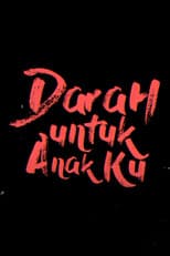 Darah Untuk Anakku