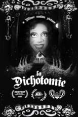 La Dichotomie
