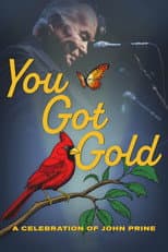 You Got Gold: A Celebration of John Prine