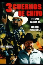 3 Cuernos de Chivo