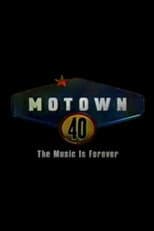 Motown 40: The Music Is Forever