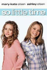 So Little Time