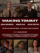 Waking Tommy