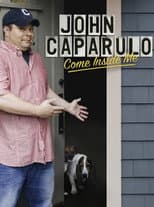 John Caparulo: Come Inside Me