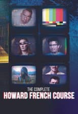 The Complete Howard French Course