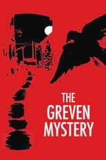 The Greven Mystery