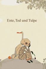Duck, Death and the Tulip