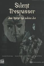 Silent Trespasser
