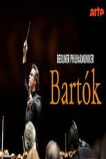 The Berlin Philharmonic Orchestra performs Béla Bartók