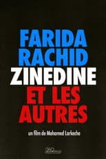 Farida, Rachid, Zinedine et les autres