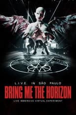 Bring Me the Horizon: L.I.V.E. in São Paulo