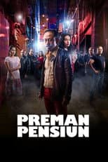 Preman Pensiun: The Movie