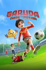 Garuda: Dare to Dream