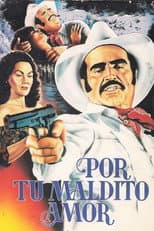 Por Tu Maldito Amor