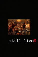 Still Lives