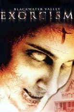 Blackwater Valley Exorcism
