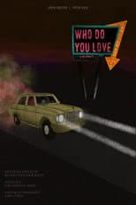 Who Do You Love