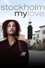 Stockholm, My Love