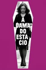 The Lady from Estácio