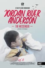 Jordan River Anderson, The Messenger