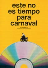 No Time for Carnaval