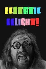 Ecstatic Delight