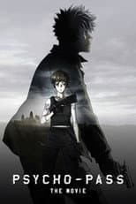 PSYCHO-PASS: The Movie