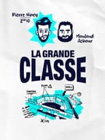 La Grande Classe (Pierre Niney)