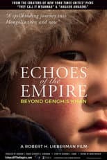 Echoes of the Empire: Beyond Genghis Khan