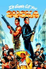 I'm Gonna Git You Sucka