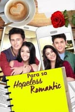 Para sa Hopeless Romantic