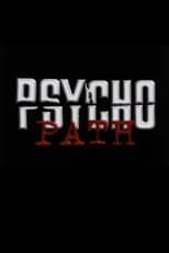 Psycho Path
