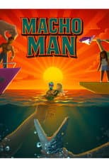 MAUMAUMAU - Macho Man: The short film