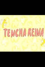 Queen Tencha