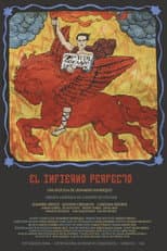El Infierno Perfecto