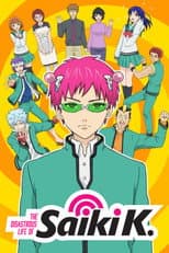 The Disastrous Life of Saiki K.
