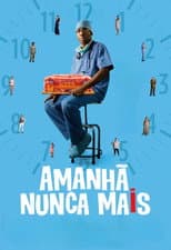 Amanhã Nunca Mais