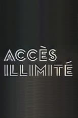 Accès Illimité