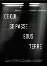 Ce qui se passe sous terre