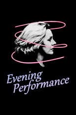 Evening Performance