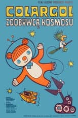 Colargol zdobywcą kosmosu