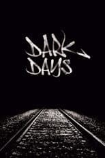 Dark Days