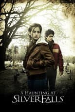 A Haunting at Silver Falls