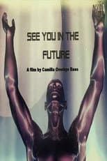 See You In The Future