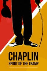 Chaplin: Spirit of the Tramp