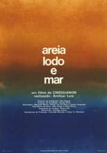 Areia, Lodo e Mar