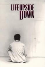 Life Upside Down