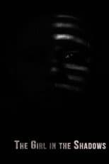 The Girl in the Shadows