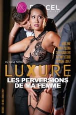 Luxure: My Wife's Perversions
